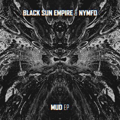 Black Sun Empire & Nymfo - z111
