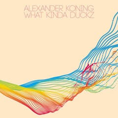 Alexander Koning - Licking The Ice Cream Cone - Original Mix