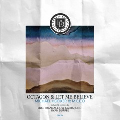 Michael Hooker & M.E.E.O - Octagon (Ryan Dupree Remix)