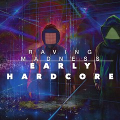 30 Minutes of Early Hardcore | Tracks from 1992 - 1999 | Mix 092 | By DJ Raving Madness