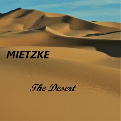THE DESERT  Part 3