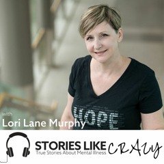 Episode 29: Ambassadors of Hope with Lori Lane Murphy