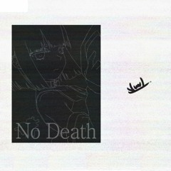 No Death