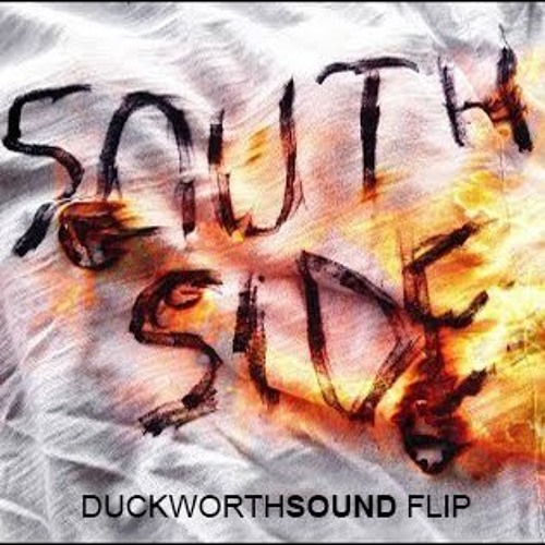 $0UTH $ID3 [DUCKWORTHSOUND FLIP]