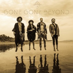 It All Comes Down To Us - Gone Gone Beyond