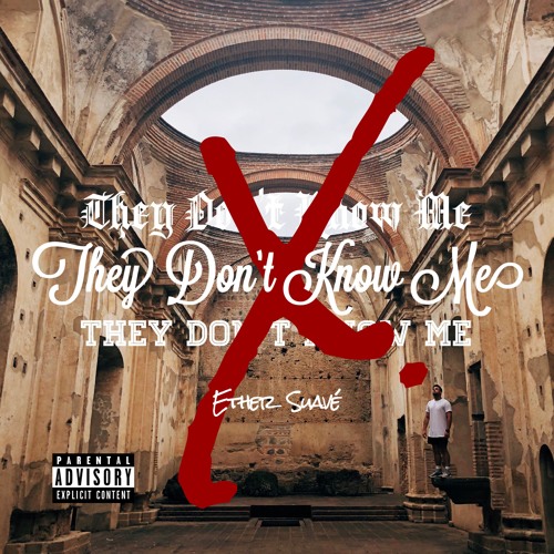 They Don't Know Me