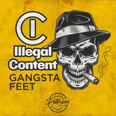 ilLegal Content - Gangsta Feet