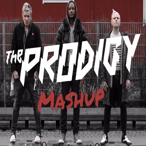 Soulblast - The Prodigy Mashup