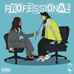 Professional (Prod. RonSupreme)