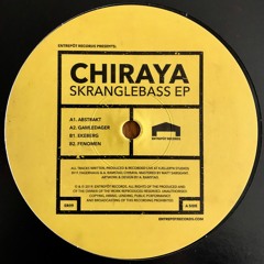 Chiraya - Skranglebass EP (ER09)