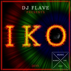 IKO - Produced by DJ FLAVE  (promo out now on TRAXSOURCE)