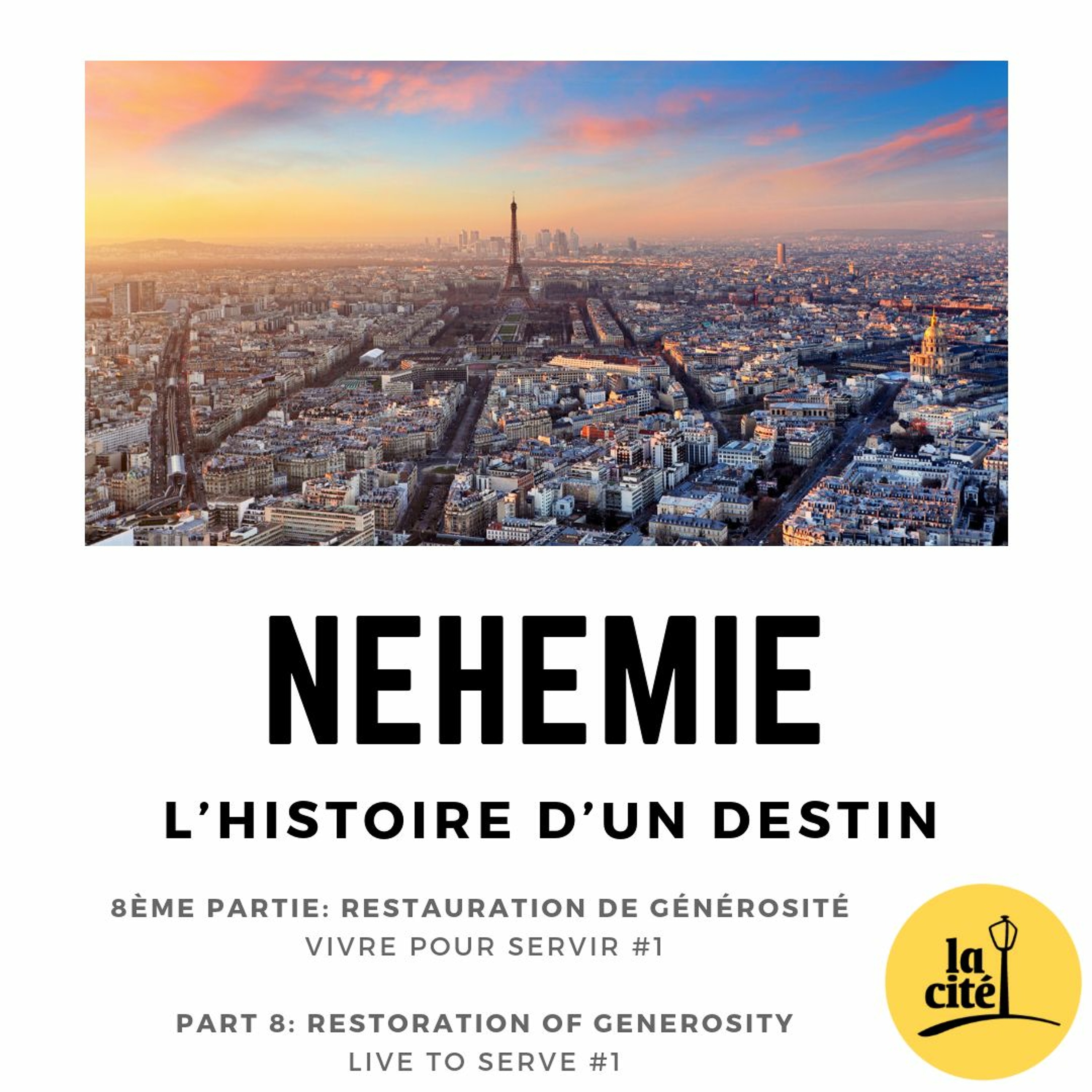 24.03.2019 - Néhémie - Part 8 - Vivre pour servir #1 (Frederic Dalais) episode artwork