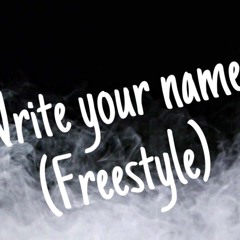 Seo Hendrix- Write your name freestyle "remix"