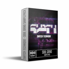 Switch Technique - Soul Grind Samplepack