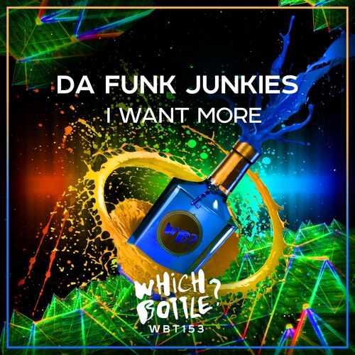 Da Funk Junkies - I Want More (Radio Edit)#26 Beatport Top 100 Funky/Groove House
