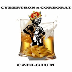 Corborat X Cybertr0n - Czelgium  [Free Download]