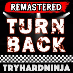 Five Nights A Freddy's Rap- Turn Back (feat. Chi-Chi) [Remastered] by TryHardNinja