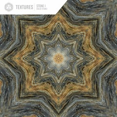 Textures Vol​.​4 - Solid Stone - Mixed by Kalya Scintilla