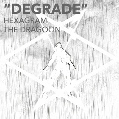 DEGRADE