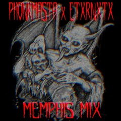 MEMPHIS MIX w/ETXRNXTX (TAPE RIP)