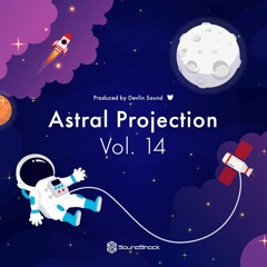 Astral Projection Vol. 14