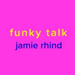 Funky Talk