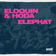 Eloquin & HODA - Elephat