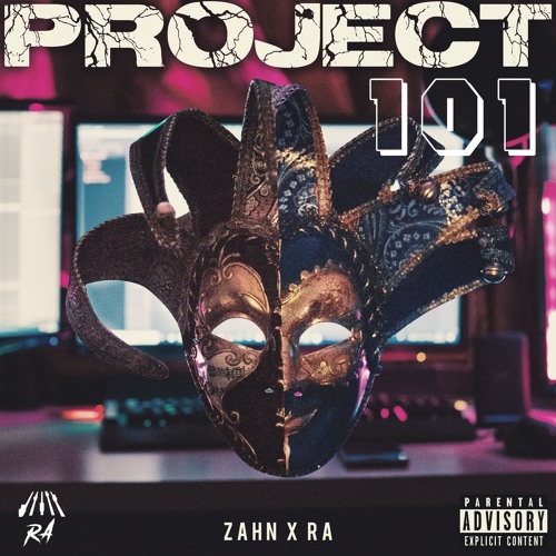 Project 101 [Prod. RA.Beatz x ARK] by Zahn on SoundCloud - Hear ...