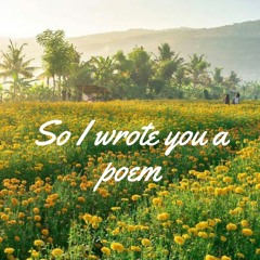 So I wrote you a poem - Sorry I like you remix (Prod. Burbank)