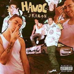 HAVOC ft J. RABON