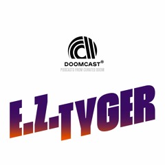 Doomcast 015 - EZ Tyger - Midnight Ride