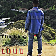 Thinking Out Loud
