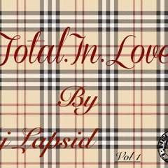 Total. In .Love By Dj Lapsid Vol1