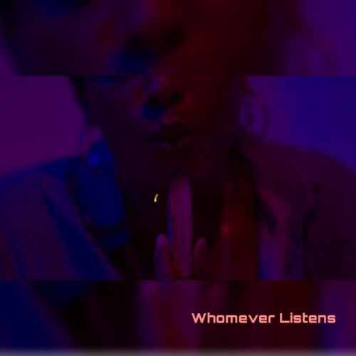 Whomever Listens (Bonus Track)