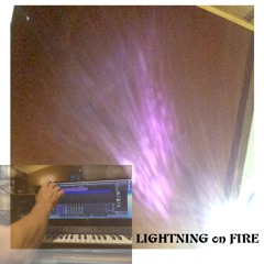 LIGHTNING ON FIRE