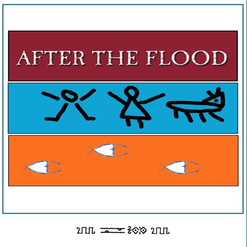 AFTER THE FLOOD (PRAY FOR RAIN)