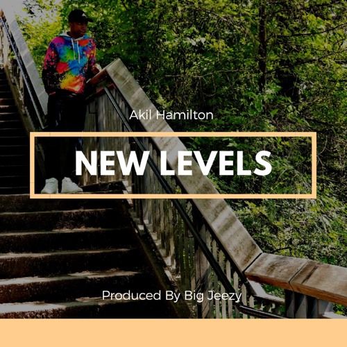 Akil Hamilton - New Levels
