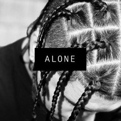 Alone (PROD by Relly Made)