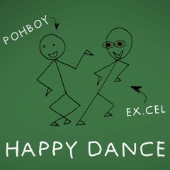 Happy Dance (Pohboy X Ex.cel)