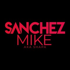 sanchez mike Tech House