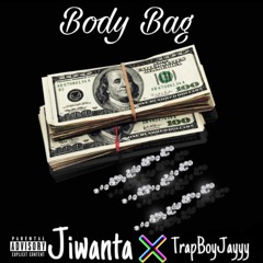 Jiwanta - Body Bag (Feat. TrapBoyJayyy)