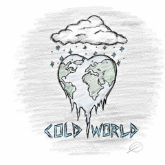 cold world w/ tyghost (prod. Kamikaze)