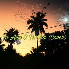 Te Ara O Te Ora (Cover) - Fairoa Aporo X Panama Productionz