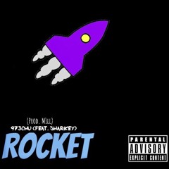 ROCKET (Feat. Sharkey)