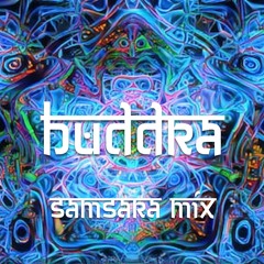 Buddra - Samsara Promo Mix