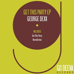 George Dexx - Benediction (Original Mix)