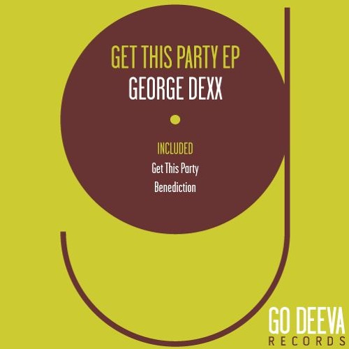 George Dexx - Benediction (Original Mix)