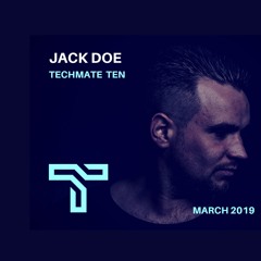 Techmate Ten (March 2019) by Jack Doe