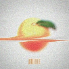 Oranges are a good thing Ft Hailey Orion Prod Zeeky Beats