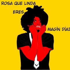Magín Díaz - Rosa Ft. Carlos Vives, Totó La Momposina, Remix Manu Medrano